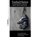 Football Nation: The Playing Fields of German Culture, History, and Society