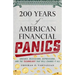 200 Years of American Financial Panics: Crashes, Recessions, Depressions, and the Technology That Will Change It All
