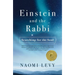 Einstein and the Rabbi: Searching for the Soul