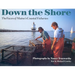 Down the Shore