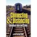 Connecting and Distancing: Southeast Asia and China