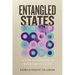 Entangled States: A Life According to Quantum Physics