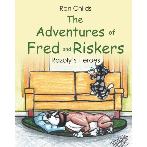 The Adventures of Fred and Riskers: Razoly's Heroes