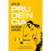 El Arte de la Prudencia