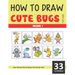 How to Draw Cute Bugs for Kids - Volume 1