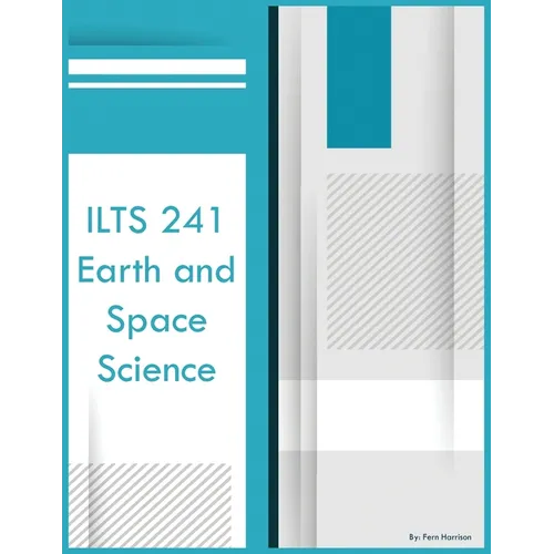 ILTS 241 Earth and Space Science