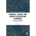 Financial Literacy and Ageing in Developing Economies: An Indian Experience