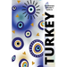 The Ultimate Travellers Guide To Turkey