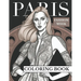 Paris Fashion Week: Adult Coloring Book For Girls For Fun And Relaxation