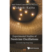 Experimental Studies of Neutrino Oscillations