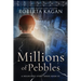 Millions of Pebbles: Book Three in A Holocaust Story Series