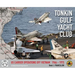 Tonkin Gulf Yacht Club: Us Carrier Operations Off Vietnam 1964 - 1975