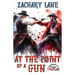 At the Point of a Gun