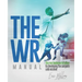 The WR Manual: The FIVE fundamental pillars for developing the complete wide receiver