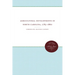 Agricultural Developments in North Carolina, 1783-1860