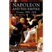 Napoleon and His Empire: Europe, 1804-1814