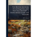 The British Museum; its Antiquities and Natural History; a Hand-book Guide for Visitors