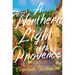 A Northern Light in Provence