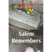 Salem Remembers