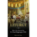 A Catechism of the Liturgy: For use with the Traditional Latin Mass