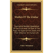 Studies Of The Zodiac: Your Astral Number, Quadrature Of The Circle And The Star Of The Magi, The Signs Of The Zodiac And Their Influence On Human Lif