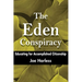 The Eden Conspiracy: Educating for Accomplished Citizenship