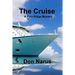The Cruise- A Pine Ridge Mystery