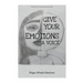 Give Your Emotions a Voice
