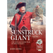 Sunstruck Giant Volume 1: The Sino-Japanese War of 1894-95