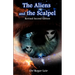 The Aliens and the Scalpel