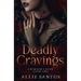 Deadly Cravings
