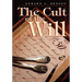The Cult of the Will
