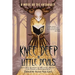 Knee Deep in Little Devils: A Write or Die Anthology