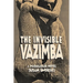 The Invisible Vazimba