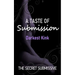 A Taste of Submission: Darkest Kink