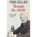 Témoin du siècle