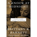 A Knock at Midnight: A Story of Hope, Justice, and Freedom