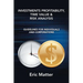 Investments Profitability, Time Value & Risk Analysis: Guidelines for Individuals and Corporations
