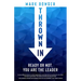 Thrown in: Ready or Not, You Are the Leader