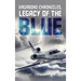 Vagabond Chronicles: Legacy of the Blue