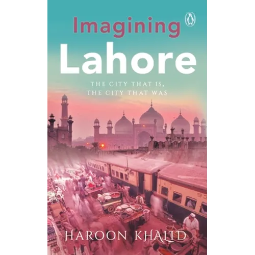 Imagining Lahore