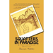 Squatters in Paradise: A Yellowstone Memoir