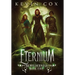 Eternium: Bewilderness Book Five