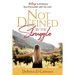 Not Defined by the Struggle: 40 Days to Embrace Your Encounter with the Lord