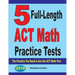 5 Full-Length ACT Math Practice Tests: The Practice You Need to Ace the ACT Math Test