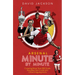 Arsenal Minute by Minute: The Gunners' Most Historic Moments