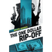 The One Dollar Rip-Off
