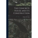 The Concrete House and its Construction