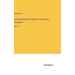 Correspondence of Charles, First Marquis Cornwallis: Vol. III