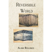 Reversible World